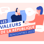 Les rencontres Valeurs de la République 2023