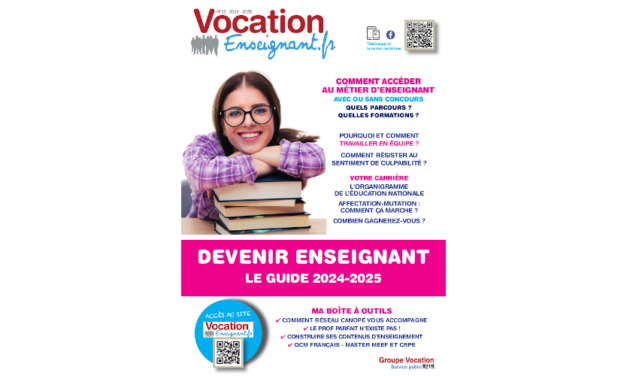 Devenir enseignant : le guide 2024-2025